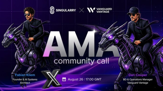 A purple promotional graphic announces a 'community call' AMA event between Singularity and Vanguard Vantage, featuring illustrations of two men riding robotic horses, scheduled for August 26 at 17:00 GMT, hosted by Fabian Kliem and Dan Cooper.