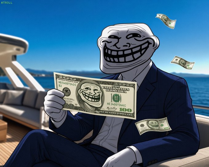 A cartoon image of a Trollface character in a dark business suit holding a $100 bill featuring the trollface meme, sitting on a yacht with money floating in the air, with '#TROLL' text in the corner.