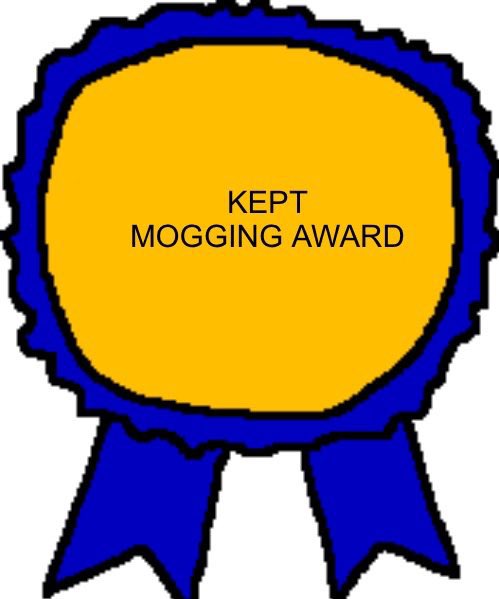 A blue and yellow award ribbon graphic with the text "KEPT MOGGING AWARD" displayed in the center.
