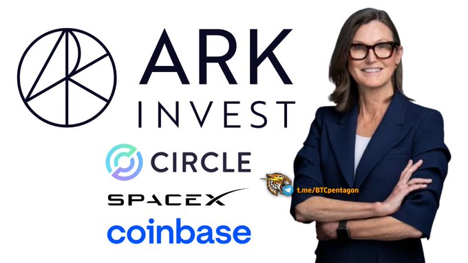 A promotional image showing Cathie Wood with the 'ARK INVEST' logo, alongside logos for 'CIRCLE', 'SPACEX', and 'coinbase', with a 't.me/BTCpentagon' chat link.