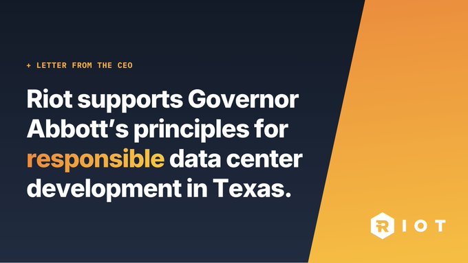 A corporate graphic from Riot with the text 'LETTER FROM THE CEO' and 'Riot supports Governor Abbott's principles for responsible data center development in Texas,' alongside the RIOT logo on an orange and navy background.