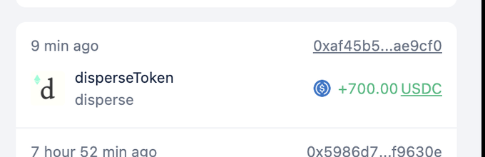 A screenshot showing a transaction from 'disperseToken' for '+700.00 USDC' with address '0xaf45b5...ae9cf0' marked as 9 minutes ago.