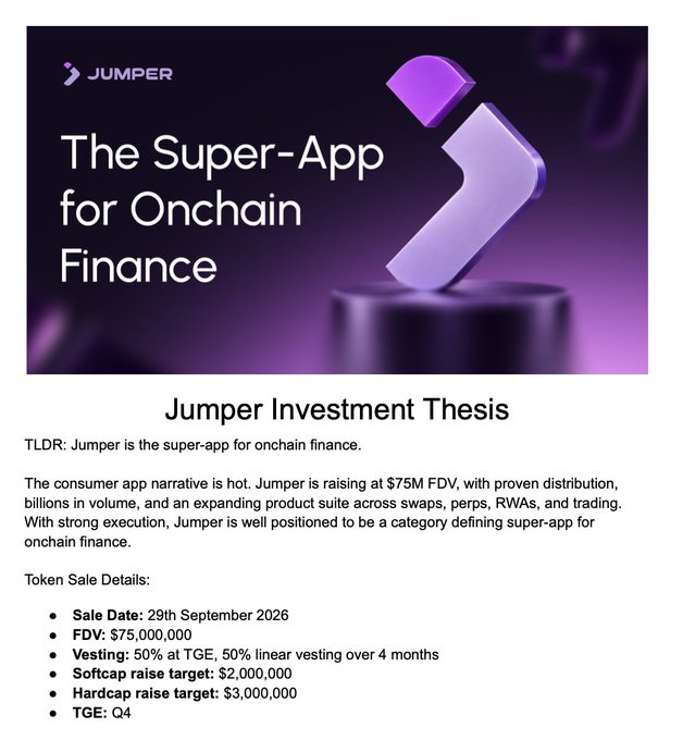 Promotional document for "Jumper" titled "The Super-App for Onchain Finance," detailing a Jumper Investment Thesis with token sale details including a September 29th, 2026 sale date, $75M FDV, 50% TGE/50% linear vesting over 4 months, $2M softcap, $3M hardcap, and Q4 TGE.