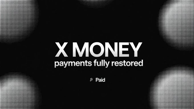 The image displays a promotional graphic with a halftone-dotted black background reading "X MONEY" in bold white text, followed by "payments fully restored" and a small "Paid" logo, teasing an upcoming announcement. It relates to the post by pre-sharing a visual teaser for the X Money payments service restoration, with the poster ready for release alongside the mentioned coin reference and tagged accounts.