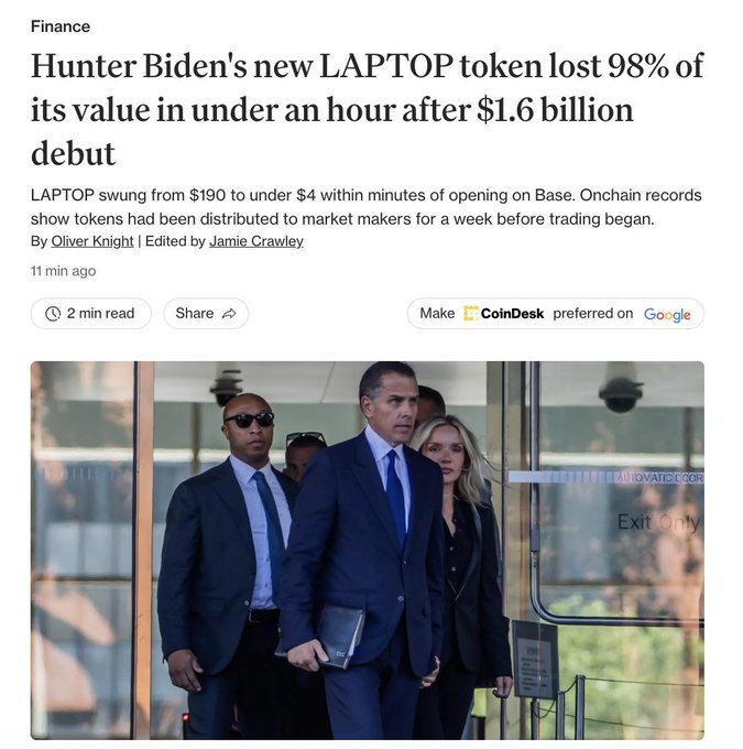 A CoinDesk news article headlined 'Hunter Biden's new LAPTOP token lost 98% of its value in under an hour after $1.6 billion debut,' with a photo of Hunter Biden walking with security and others.