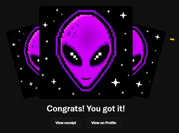 A digital receipt or notification screen showing a pixel-art purple alien head on a starry black background with the text 'Congrats! You got it!' and buttons to 'View receipt' or 'View on Profile'.