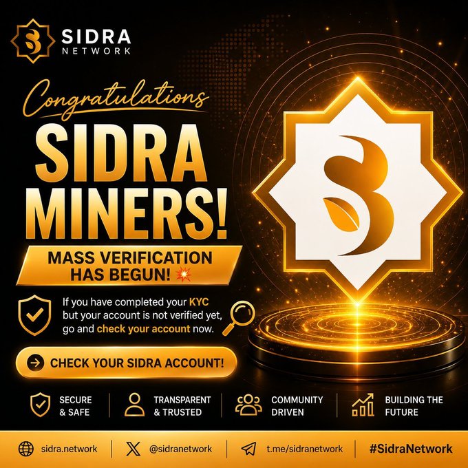 A promotional graphic from Sidra Network announces the launch of "Mass Verification" for Sidra Miners, featuring a golden eight-pointed star logo on a black background. The image urges users who completed KYC to check their accounts, highlighting the brand's values of being "Secure & Safe," "Transparent & Trusted," "Community Driven," and "Building the Future," along with their website and social media handles (@sidranetwork).