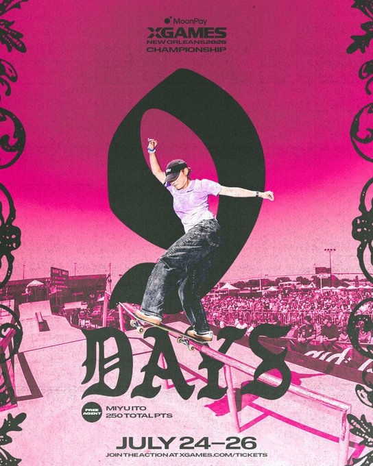 The image is a vibrant pink promotional poster for the MoonPay X Games New Orleans 2026 Championship, featuring a skateboarder performing a rail trick with "9 DAYS" prominently displayed in bold Gothic-style lettering. Text at the bottom notes that Miyu Ito is in 9th place with 250 total points, with the event scheduled for July 24-26, directly matching the post's countdown to her MVP bid at the competition.