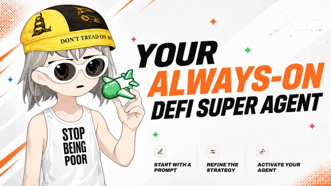 A chibi character wearing a "DON'T TREAD ON ME" cap and a "STOP BEING POOR" tank top holds a green candy, promoting "YOUR ALWAYS-ON DEFI SUPER AGENT" with a three-step process: "START WITH A PROMPT," "REFINE THE STRATEGY," and "ACTIVATE YOUR AGENT." The image aligns with the post's announcement of agentic, self-custodial execution on Solana via pumprouter.app.