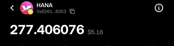 A mobile crypto wallet screen displaying the HANA token at 277.406076, valued at $5.16.