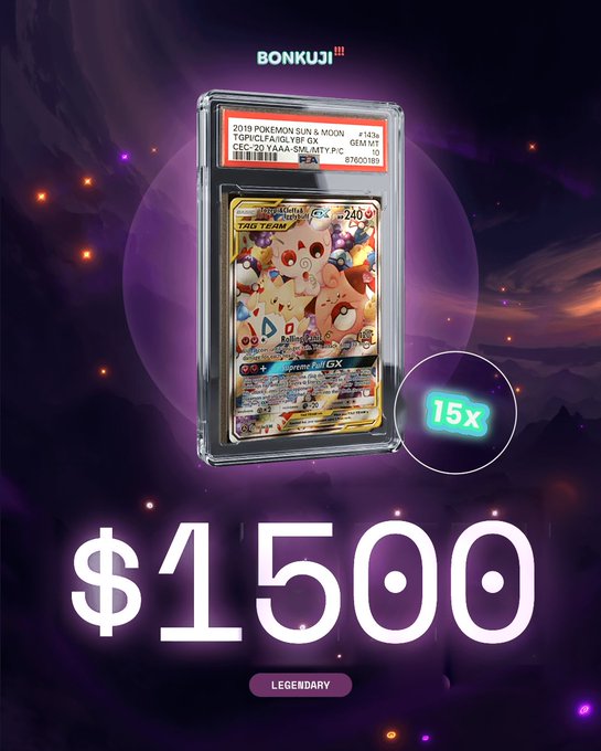 A promotional image for Bonkuji showing a PSA-graded 2019 Pokémon Sun & Moon Tag Team GX card valued at $1500, marked as 'LEGENDARY' and '15x'.