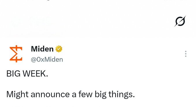 A tweet from Miden (@0xMiden) reading 'BIG WEEK. Might announce a few big things.'