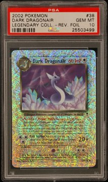 A PSA-graded (GEM MT 10) holographic 'Dark Dragonair' Pokémon card from 2002, part of the Legendary Collection Reverse Foil set.