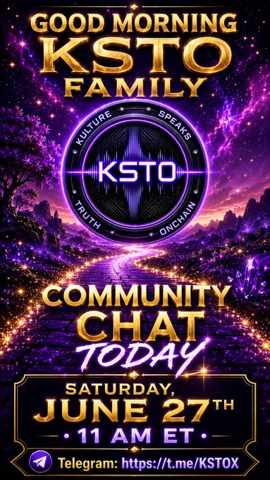 A vibrant purple cosmic-themed graphic announcing the "KSTO Community Chat Today" on Saturday, June 27th at 11 AM ET, featuring the KSTO logo surrounded by the values "Culture," "Truth," "Speaks," and "Onchain," with a Telegram link (t.me/KSTOX) to join. The image visually promotes the upcoming community discussion recapping the week and exploring the PBR NFT launch, matching the post's invitation for the KSTO family to tune in.