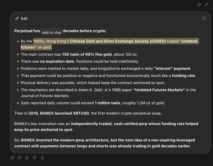 A chat screenshot explaining that perpetual futures existed decades before cryptocurrency, noting that Hong Kong's Chinese Gold and Silver Exchange Society (CGSES) traded "undated futures" on gold in the 1980s, with 100-tael contracts (120 oz) of 99% fine gold, no expiration, and interest-like payments between longs and shorts, before BitMEX launched XBTUSD in 2016. The image supports the post's claim that perpetual futures predate BitMEX, crediting Adam K. Gehr Jr.'s 1988 paper and noting daily volume exceeded 1 million taels (~1.2M oz) of gold.