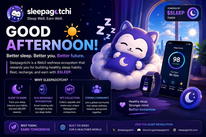 The promotional image for Sleepagotchi displays a sleeping cartoon cat mascot alongside a smartphone showing a "Sleep Score" of 98 and "Total Sleep: 8h 37m," with text highlighting features like AI & wearable integration, NFT collection, and the $SLEEP token ecosystem.

The image directly supports the post's message by visually reinforcing Sleepagotchi's core premise of rewarding healthy sleep through Web3, showcasing the platform's gamified wellness approach where rest translates into tangible $SLEEP token rewards.