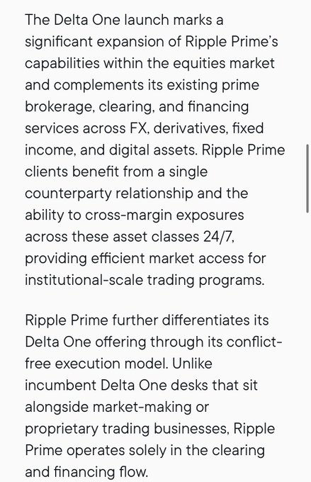 The image displays text about Ripple Prime's Delta One launch, highlighting its expansion into the equities market and its conflict-free execution model that differentiates it from incumbent Delta One desks with market-making or proprietary trading businesses. This relates to the post as the new service offerings and unique features of Ripple Prime appear to be what's drawing the poster's interest.