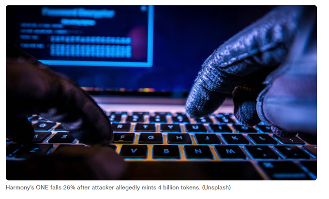 A close-up image shows gloved hands typing on a backlit laptop keyboard, with a caption reading "Harmony's ONE falls 26% after attacker allegedly mints 4 billion tokens. (Unsplash)".