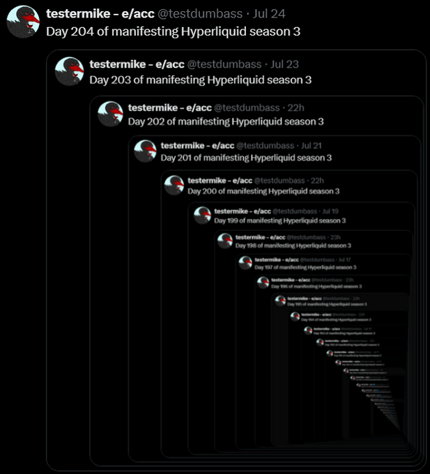 A screenshot of a recursive Twitter/X post by testermike - e/acc (@testdumbass) showing dozens of nested quotes, each saying 'Day N of manifesting Hyperliquid season 3' counting up from Day 204 backwards.
