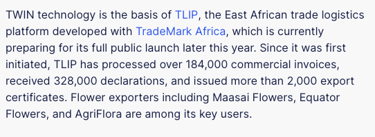 A text excerpt highlighting TWIN technology's role in powering TLIP, an East African trade logistics platform developed with TradeMark Africa, noting it has processed over 184,000 commercial invoices, 328,000 declarations, and 2,000+ export certificates, with flower exporters Maasai Flowers, Equator Flowers, and AgriFlora among its key users.