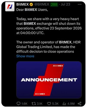 A tweet from BitMEX (@BitMEX) dated July 23 announcing the shutdown of the BitMEX exchange effective September 23, 2026, at 04:00:00 UTC, due to the difficult decision by its owner HDR Global Trading Limited.