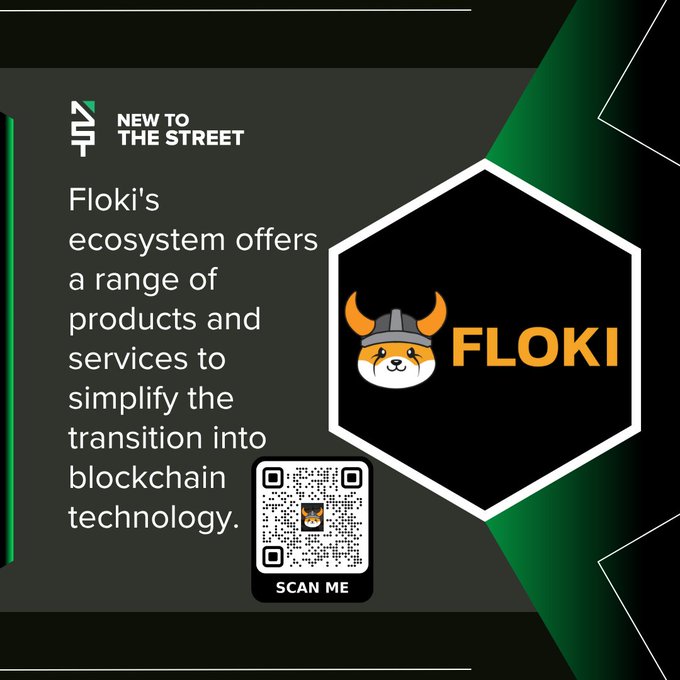 A promotional graphic for 'FLOKI' features its husky dog logo, a QR code with the text 'SCAN ME', and the tagline 'Floki's ecosystem offers a range of products and services to simplify the transition into blockchain technology.'