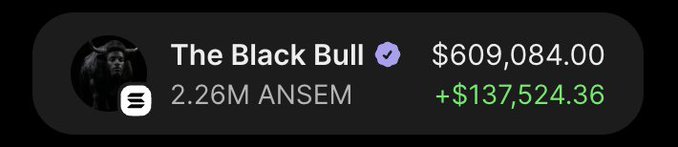 A crypto trading interface shows "The Black Bull" account holding 2.26M ANSEM tokens valued at $609,084.00, with a gain of +$137,524.36 displayed in green. The image appears unrelated to the giveaway post, likely shared as a flex of trading profits to attract engagement for the $15 SOL giveaway.