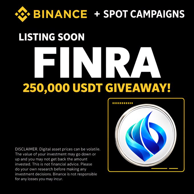 A promotional graphic on a black background reading 'BINANCE + SPOT CAMPAIGNS,' 'LISTING SOON,' 'FINRA,' and '250,000 USDT GIVEAWAY!' alongside a digital coin graphic.