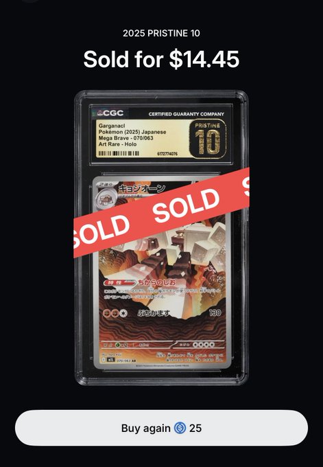 A graded CGC Pristine 10 Pokemon card, identified as a 2025 Japanese Mega Brave Garganacl Art Rare (270/062), marked SOLD for $14.45.