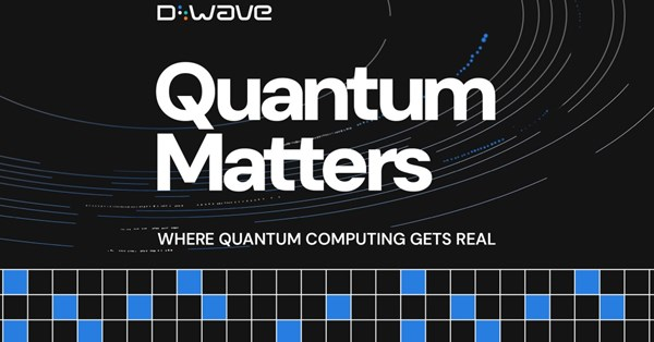 The image is a promotional graphic from D-Wave featuring the bold text "Quantum Matters" with the tagline "WHERE QUANTUM COMPUTING GETS REAL," set against a dark background with curved light streaks and a grid of blue and black squares at the bottom resembling a quantum processor. It directly ties to the post's warning that quantum computing is no longer a distant concept, emphasizing the need to prepare for the technological shift that could compromise current cryptographic protections for digital assets.