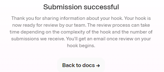 A screenshot showing a 'Submission successful' message thanking the user for sharing information about their hook and indicating it is ready for review.