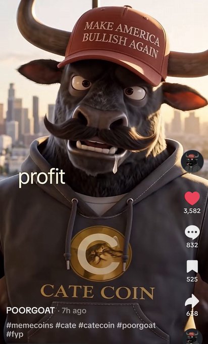 A cartoon bull with a mustache wears a red "MAKE AMERICA BULLISH AGAIN" cap and a "CATE COIN" hoodie in this TikTok-style post by POORGOAT, tagged with $CATE and hashtags like #memecoins and #catecoin, referencing the bullish mascot's promotion of the Cate Coin memecoin.