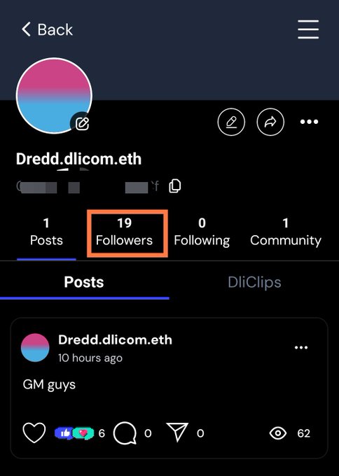 A profile page for 'Dredd.dlicom.eth' with the Followers count (19) highlighted by an orange box, showing 1 post that reads 'GM guys'.