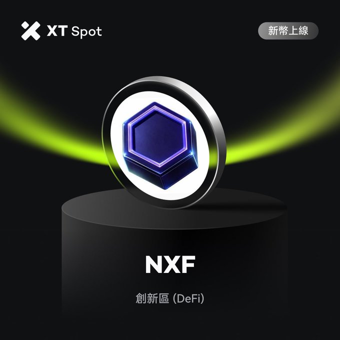 Promotional image for XT Spot featuring a 3D hexagonal coin labeled 'NXF' under the 'DeFi' innovation zone, with '新幣上線' (New coin listing) in the corner.
