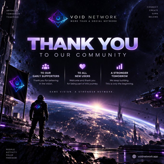 'Thank You To Our Community' graphic for Void Network, described as 'More Than A Social Network,' thanking early supporters and new users with a space-themed illustration of an astronaut on an alien planet.