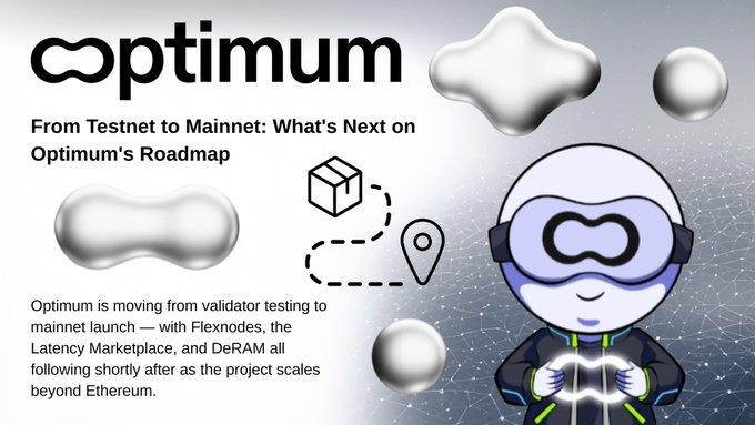 An image featuring the Optimum logo alongside its mascot, with text titled "From Testnet to Mainnet: What's Next on Optimum's Roadmap," describing Optimum's transition from validator testing to mainnet launch, including upcoming features like Flexnodes, the Latency Marketplace, and DeRAM.