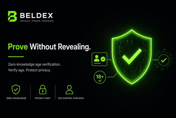 A promotional graphic for 'BELDEX' featuring a green glowing shield with a checkmark and the tagline 'Prove Without Revealing,' highlighting zero-knowledge age verification and privacy.