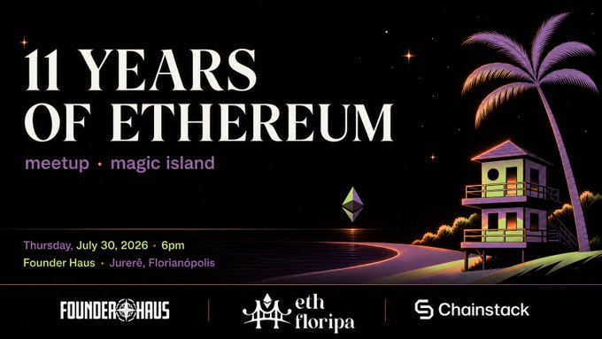 A promotional banner for "11 Years of Ethereum" meetup at Magic Island, scheduled for Thursday, July 30, 2026 at 6pm at Founder Haus in Jurerê, Florianópolis, featuring Ethereum's iconic diamond logo against a tropical nightscape. The event is presented by Founderhaus, EthFloripa, and Chainstack, celebrating Ethereum's anniversary with a tropical-themed gathering.