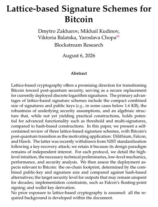 The image shows the first page of “Lattice-based Signature Schemes for Bitcoin” by Dmytro Zakharov, Mikhail Kudinov, Viktoriia Balatska, and Yarolsava Chopa, dated August 6, 2026. Its abstract presents a self-contained review of the Dilithium, Falcon, and Hawk lattice-based signature schemes for Bitcoin’s post-quantum transition, linked to the paper at eprint.iacr.org/2026/1628.pdf.