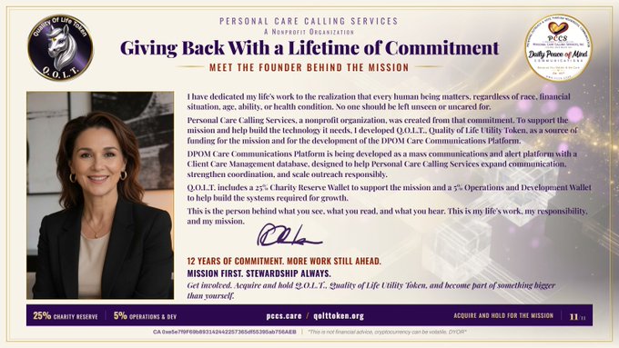 The image is a mission statement page from Personal Care Calling Services (PCCS), titled "Giving Back With a Lifetime of Commitment," featuring founder Leah Owl and introducing the Q.O.L.T. (Quality of Life Utility Token) with 25% allocated to charity reserve and 5% to operations/development, supporting their DPOM Care Communications Platform. The accompanying post highlights the founder's 12-year commitment to serving seniors, veterans, and disabled adults while scaling real-world care through the transparent token model—directly mirroring the page's emphasis on "12 Years of Commitment, More Work Still Ahead" and the 25% charity lockup as examples of purposeful crypto with tangible human impact.