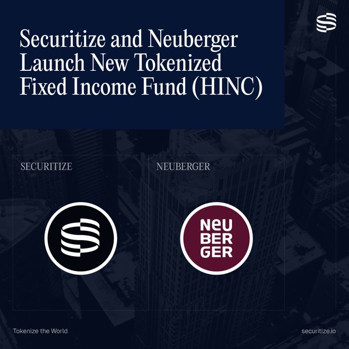 Promotional graphic announcing the launch of "Securitize and Neuberger Launch New Tokenized Fixed Income Fund (HINC)," featuring the Securitize and Neuberger logos side-by-side on a navy cityscape background, which visually reinforces the partnership between the two firms highlighted in the post about bringing Neuberger's first tokenized fixed income fund onchain to Avalanche, Ethereum, Solana, and Sui.