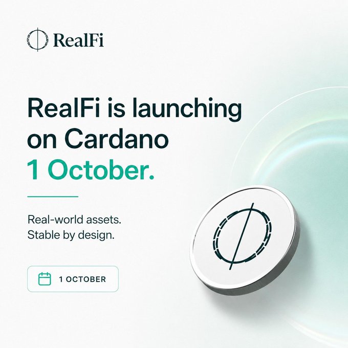 A promotional graphic announcing "RealFi is launching on Cardano 1 October," featuring the RealFi logo, a 3D coin with a slashed-circle emblem, and the tagline "Real-world assets. Stable by design." alongside a calendar button labeled "1 OCTOBER," visually reinforcing the post's announcement of RealFi's Mainnet launch and Pioneer Season milestones.