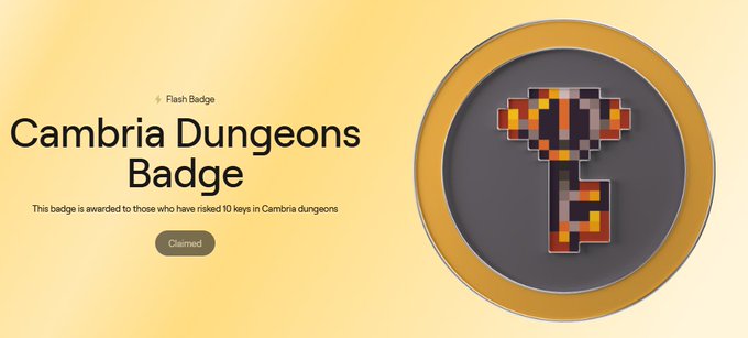 A 'Cambria Dungeons Badge' page indicating a Flash Badge awarded to users who have risked 10 keys in Cambria dungeons, with the status showing as 'Claimed'.