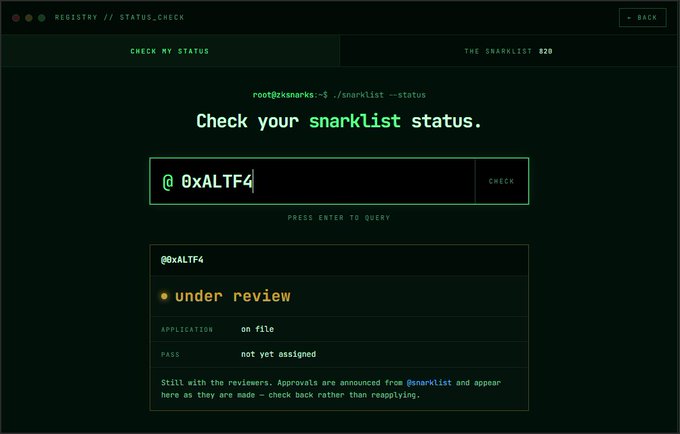 A screenshot of a terminal-style interface titled 'REGISTRY // STATUS_CHECK' shows a snarklist status check for user '@0xALTF4' with the status 'under review' and a note that 'the snarklist B20' is being reviewed.