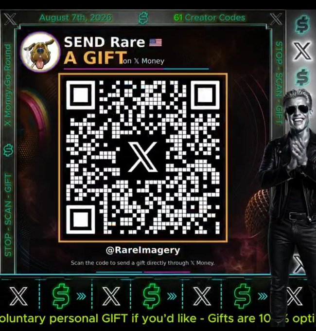 A promotional graphic featuring a QR code with an X logo at its center, prompting users to 'SEND Rare 🇺🇸 A GIFT on X Money' to @RareImagery, dated August 7th, 2025, with a figure in sunglasses and a leather jacket on the right side.
