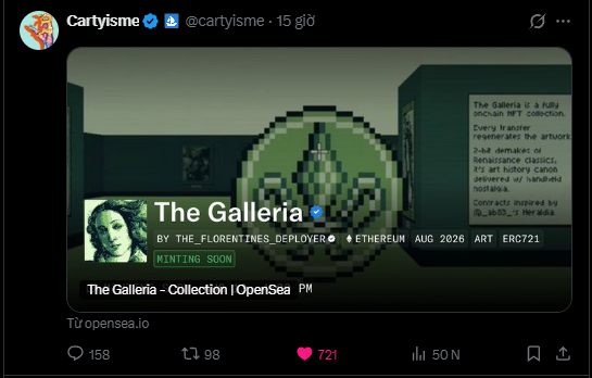 The image shows a tweet from Cartyisme (@cartyisme) promoting "The Galleria," an NFT collection on OpenSea by @the_florentines with minting scheduled for August 2026, and the accompanying post shares a GitHub script by morsyxbt designed to help users obtain the project's allowlist without purchasing an NFT or grinding through the game. The tweet has 158 comments, 98 retweets, 721 likes, and 50K views.