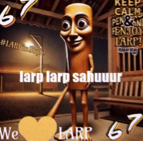 A meme featuring a wooden stick figure character at a bus stop with 'LARP' theme overlays, including text 'larp larp sahuuur', 'We ❤️ LARP', '#LARPinStyle', and 'KEEP CALM AND ENJOY LARP!'.