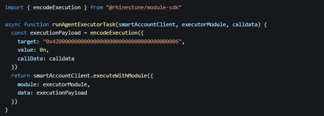 JavaScript code snippet showing an asynchronous function `runAgentExecutorTask` that uses `@rhinestone/module-sdk` to encode and execute a smart account module task.