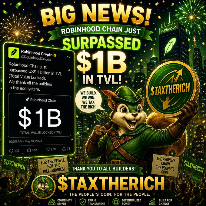 Promotional graphic celebrating Robinhood Chain surpassing '$1B IN TVL', featuring a Robin Hood-style fox mascot holding a '$TAXTHERICH' coin with fireworks in the background.