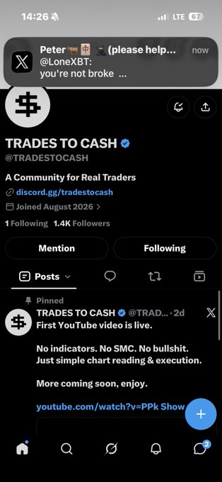 A mobile screenshot shows the "TRADES TO CASH" (@TRADESTOCASH) X profile page with 1.4K followers, displaying a pinned post announcing a live YouTube video, while a notification at the top from @LoneXBT humorously assures "you're not broke."

The image relates to the post as it displays a notification with a crypto wallet address, suggesting it was shared to promote the trader's community and live trading content to potential followers.